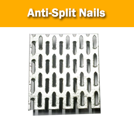Anti-Split nails